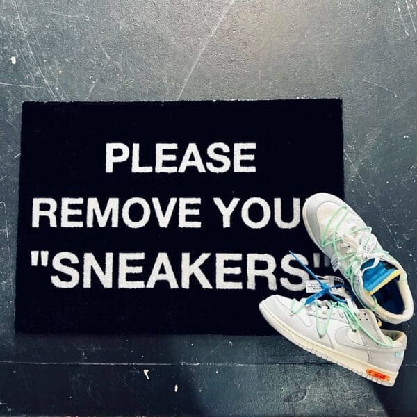 Please Remove Your Sneakers